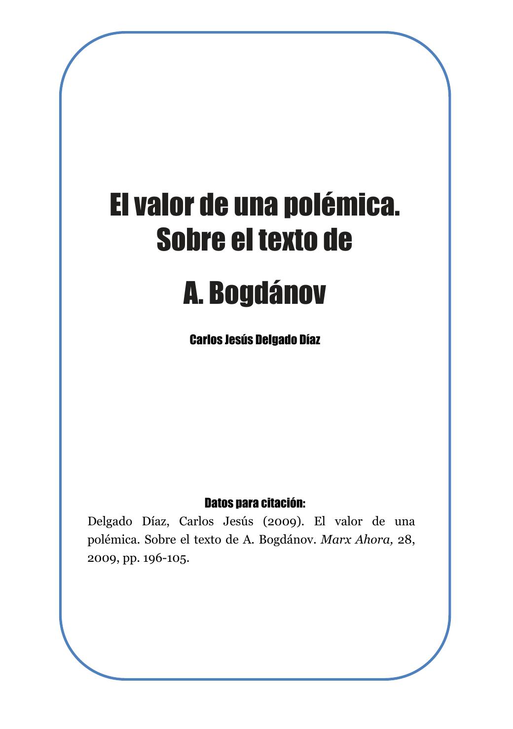 El valor de una polémica. Sobre el texo de A. Bogdánov